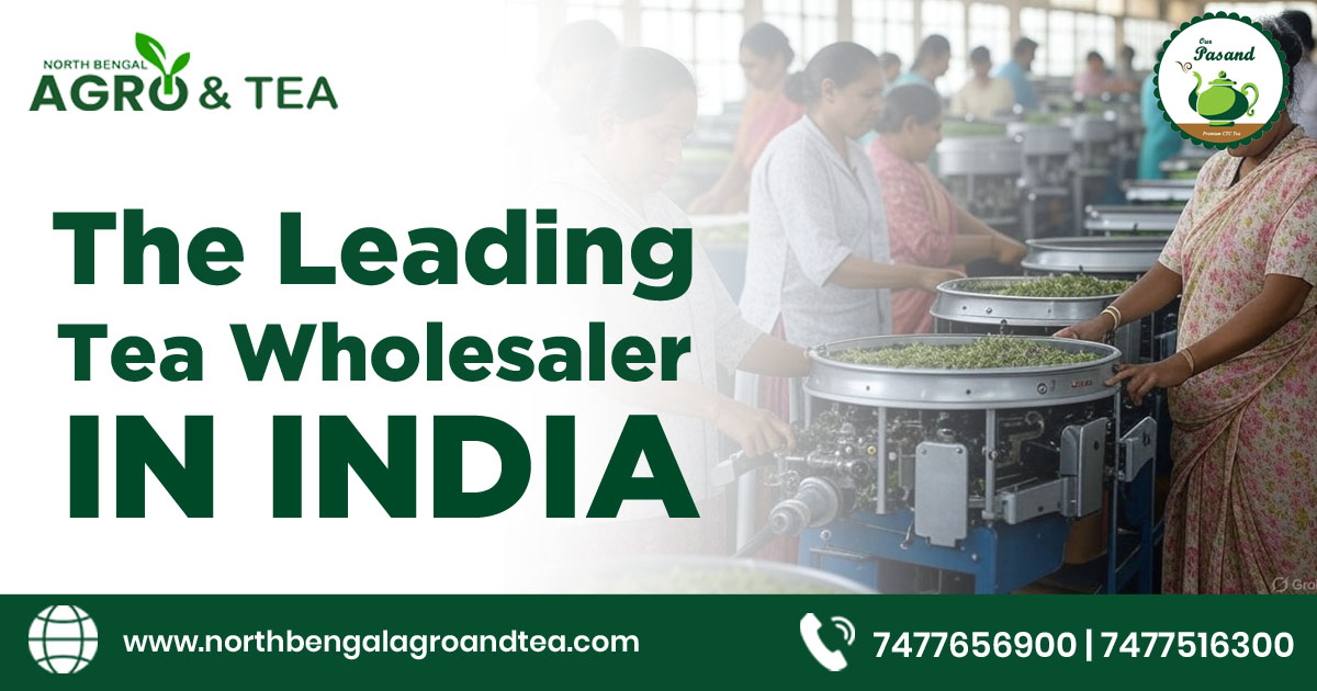 leading-tea-wholesaler-in-india