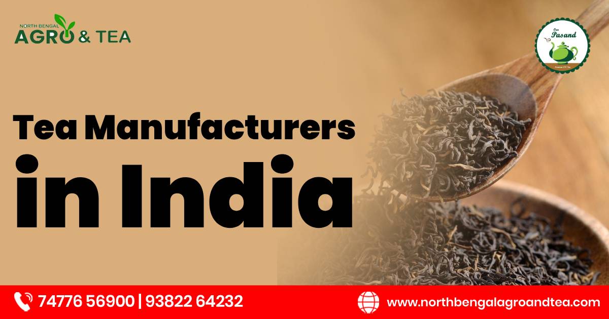 tea-manufacturers-in-india