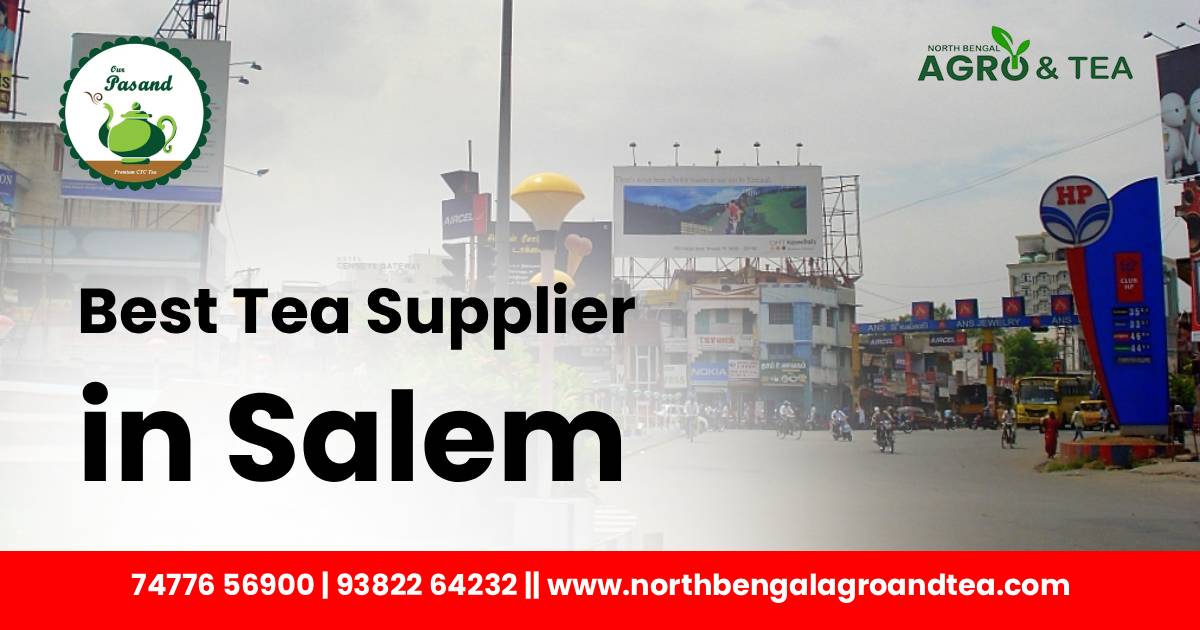 best-tea-supplier-salem