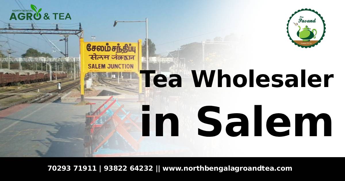 tea-wholesaler-in-salem