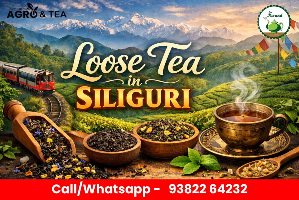 loose-tea-in-siliguri