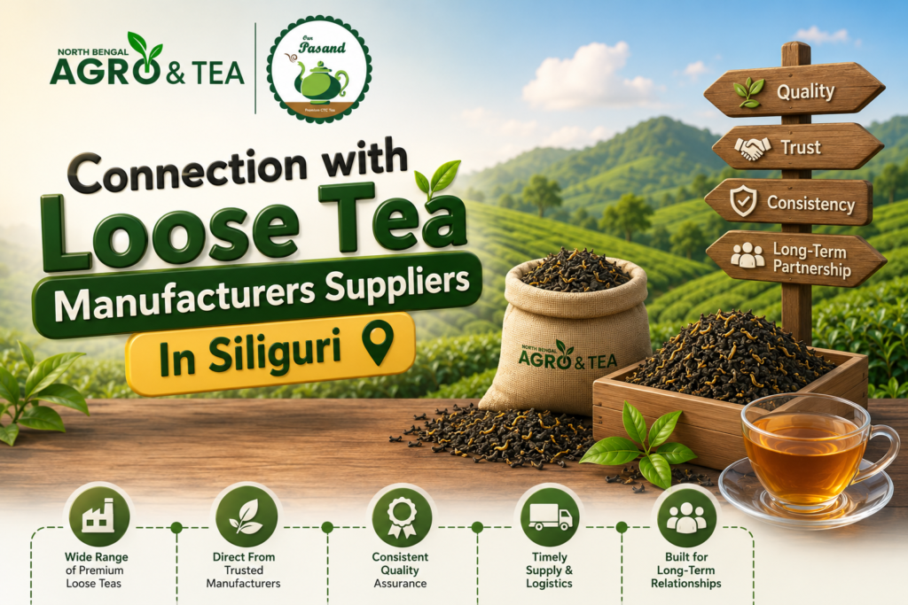 loose-tea-manufacturers-in-siliguri